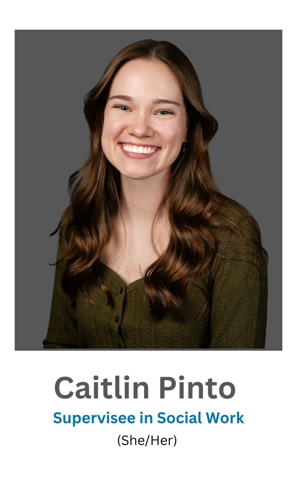 Caitlin Pinto, Supervisee in Social Work, Hilltop Counseling, Virginia Beach
